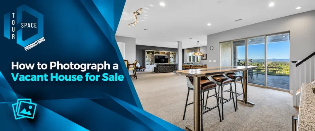 how to photograph a vacant house for sale