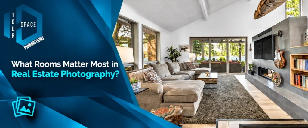 what rooms matter most in real estate photography